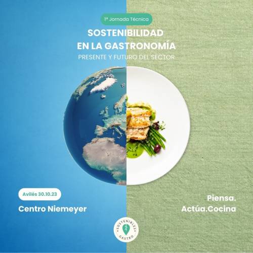 Programa I Jornada Técnica Sostenibilidad en la Gastronomía: Presente y Futuro del Sector
