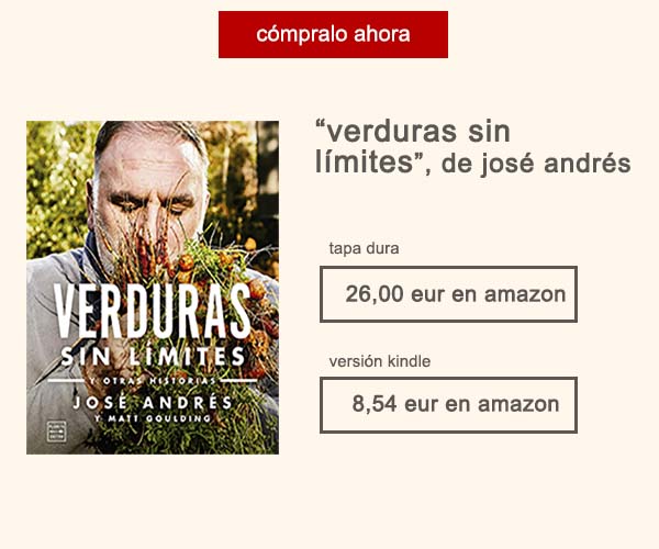 Libro Verduras Sin Limites Jose Andres Afuegolento