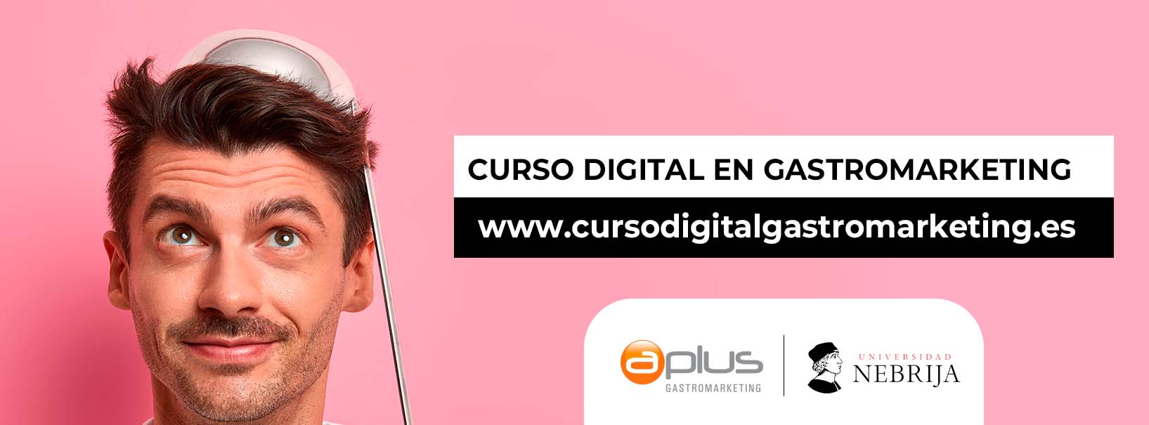 Curso Gastromarketing Aplus Nebrija 3