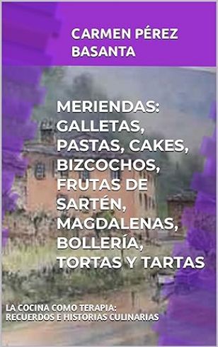 Libro Meriendas Carmen P Basanta Afuegolento